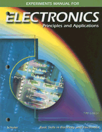 Experiments Manual for Electronics: Principles & Applications