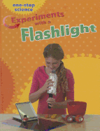 Experiments with a Flashlight