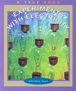 Experiments with Electricity