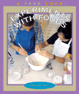 Experiments with Foods