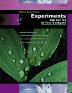 Experiments You Can Do in Your Backyard