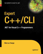 Expert C++/CLI: .Net for Visual C++ Programmers