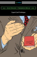 Expert card technique.