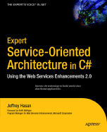 Expert Service-Oriented Architecture in C#: Using the Web Services Enhancements 2.0
