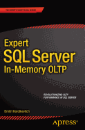 Expert SQL Server in-Memory OLTP