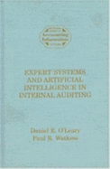 Expert Systems and Artificial Intelligence in Internal Auditing