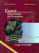 Expert Systems Design and Development Using VP-Expert?