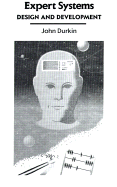 Expert Systems: Design and Development - Durkin, Jack, and Durkin, John