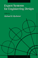 Expert systems for engineering design - Rychener, Michael D