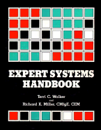 Expert Systems Handbook: An Assessment of Technology and Applications