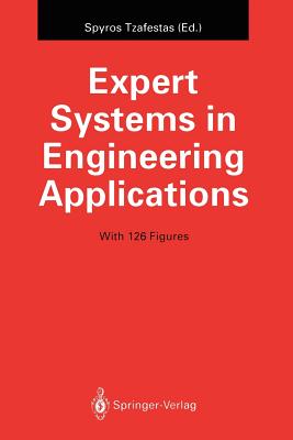 Expert Systems in Engineering Applications - Tzafestas, Spyros (Editor)