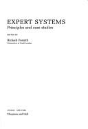 Expert Systems: Principles and Case Studies - Forsyth, Richard