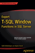 Expert T-SQL Window Functions in SQL Server