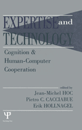 Expertise and Technology: Cognition & Human-Computer Cooperation