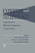 Expertise and Technology: Cognition & Human-computer Cooperation