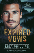 Expired Vows: A Last Chance County Novel