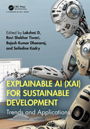 Explainable AI (XAI) for Sustainable Development: Trends and Applications