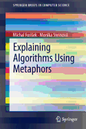 Explaining Algorithms Using Metaphors