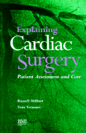 Explaining Cardiac Surgery