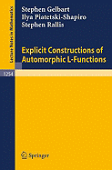 Explicit constructions of automorphic L-functions