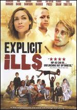 Explicit Ills