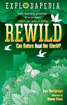 Explodapedia: Rewild - Martynoga, Ben