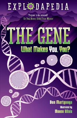 Explodapedia: The Gene - Martynoga, Ben