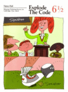Explode the Code 6 1/2 - 