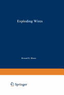 Exploding Wires: Volume 4