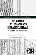 Explorando las relaciones intradiscursivas: Un enfoque multidimensional