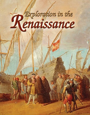Exploration in the Renaissance - Elliott, Lynne