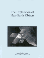 Exploration of Near Earth Objects