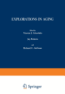 Explorations in Aging