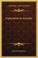 Explorations in Australia