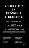Explorations in Economic Liberalism: The Wincott Lectures