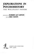 Explorations in Psychohistory: The Wellfleet Papers