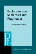 Explorations in Semantics and Pragmatics (Pragmatics & Beyond