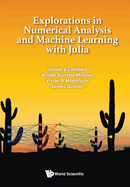 Explorations Numerical Analysis & Machine Learn with Julia