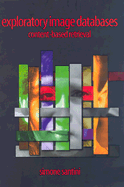 Exploratory image databases: content-based retrieval