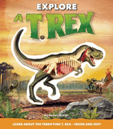 Explore A T. Rex