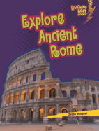 Explore Ancient Rome