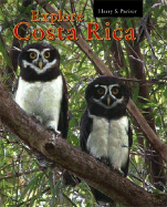 Explore Costa Rica