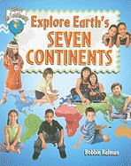 Explore Earth's Seven Continents