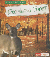Explore the Deciduous Forest