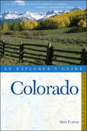 Explorer's Guide Colorado