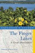 Explorer's Guide Finger Lakes: A Great Destination