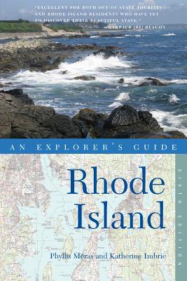 Explorer's Guide Rhode Island - M�ras, Phyllis, and Imbrie, Katherine