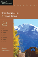 Explorer's Guide Santa Fe & Taos: A Great Destination