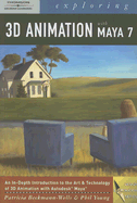 Exploring 3D Animation with Maya 7 - Beckmann, Patricia, and Young, Phil