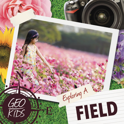 Exploring a Field - Duhig, Holly